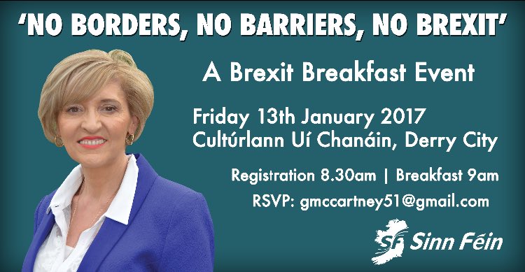 DerrySinnFein's tweet photo. "No borders, No Barriers, No Brexit" — Breakfast Event, Fri. 13th January, Derry City at 8.30am #RespectRemain @M_AndersonSF https://t.co/tcXKDQCXni