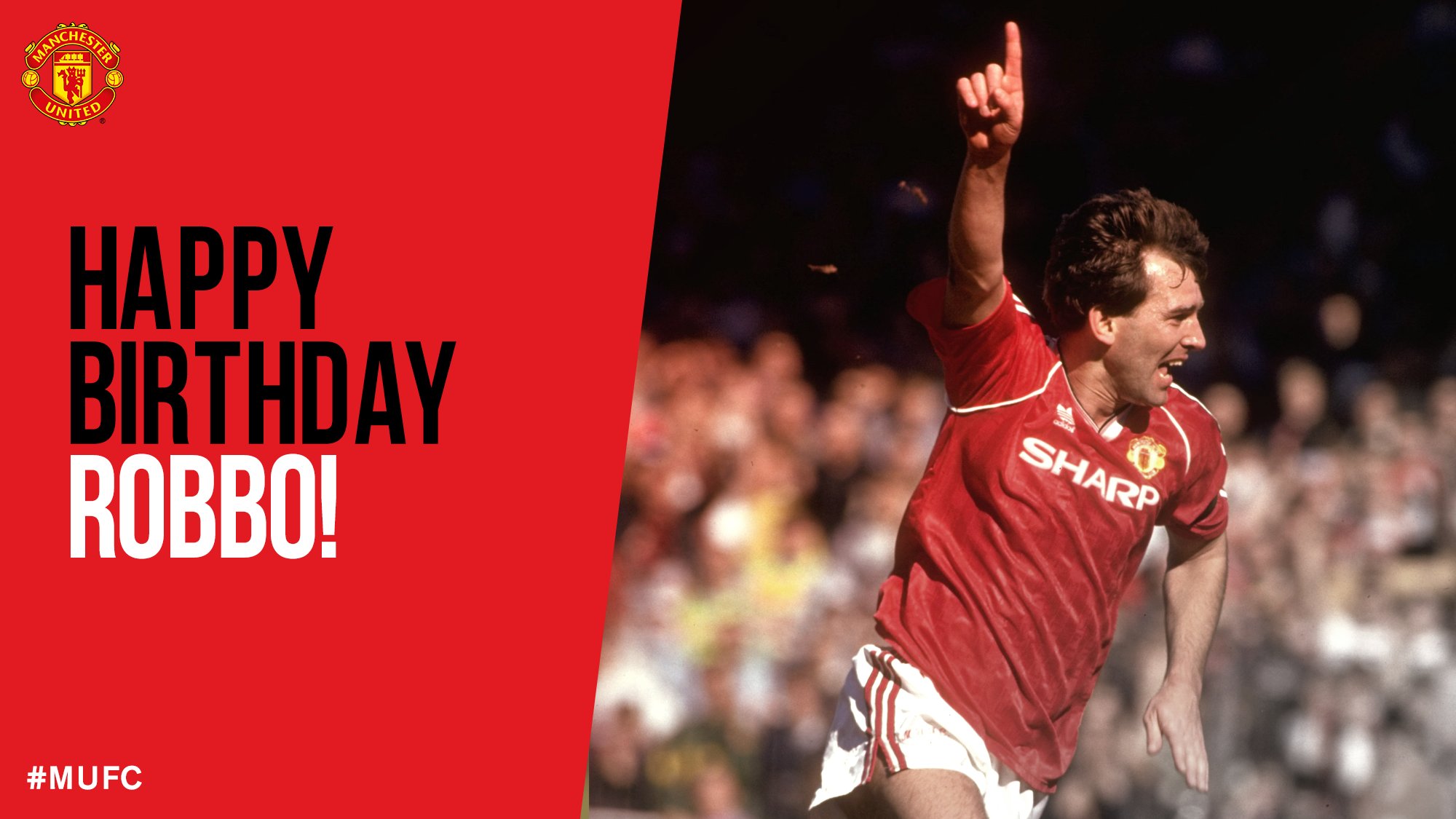 Happy 60th Birthday, Bryan Robson 