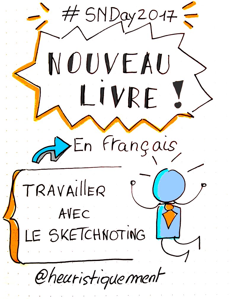 heuristiquement's tweet photo. Aujourd'hui pour le #SKNDay2017 nous annonçons la sortie d'une nouveau livre en français sur le sketchnoting! https://t.co/CasOPybns5 https://t.co/IZlyn7EiWz