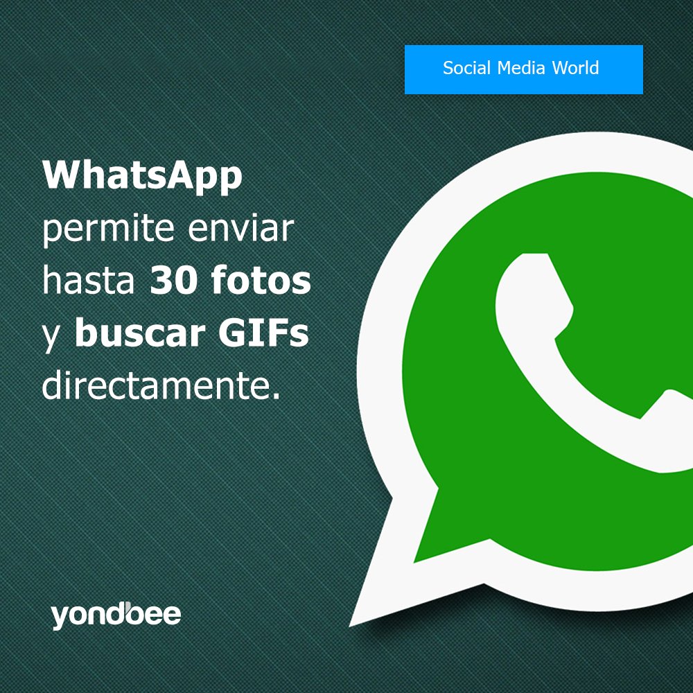 Yondbee's tweet photo. En la versión 2.17.6, los usuarios ya pueden compartir hasta 30 fotografías de una vez y enviar GIFs.  #SocialMedia #RRSS #Yondbee #Digital https://t.co/swra6FESXK