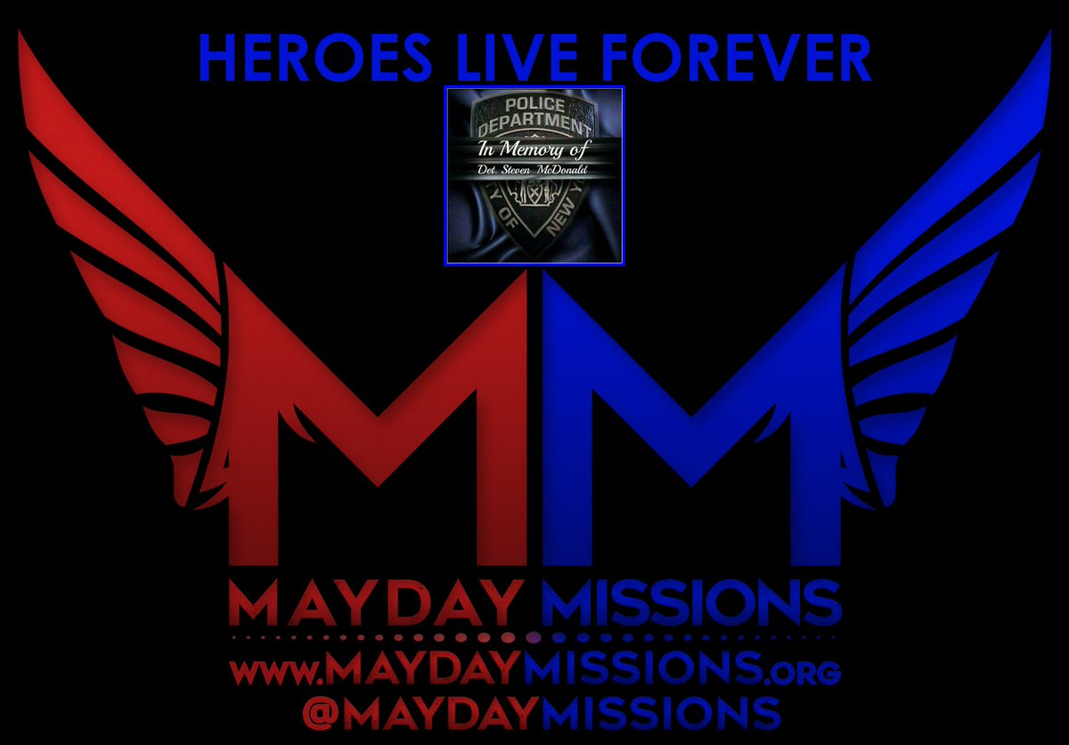 MaydayMissions's tweet photo. Our thoughts and prayers are with the @NYPDnews and the McDonald family as they mourn the loss of Detective Steven McDonald. #MaydayMissions https://t.co/xfKfP7iMtf