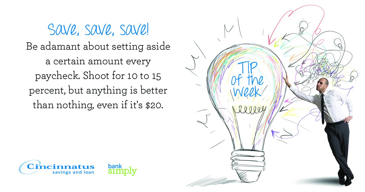 CincinnatusBank's tweet photo. Tip of the week! Save, Save, Save! #cincinnati #bank #banktip #tipoftheweek #retirement #savings #tip https://t.co/HALIpghX2j