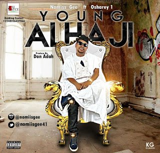 LatestTweetsNG1's tweet photo. Arewas Best Blog: Music: Nomiis Gee - Young Alhaji Ft. Osharey|@Nomiisgee41 https://t.co/B5NDapWNpo #arewa24music https://t.co/0dMaVVYQnt