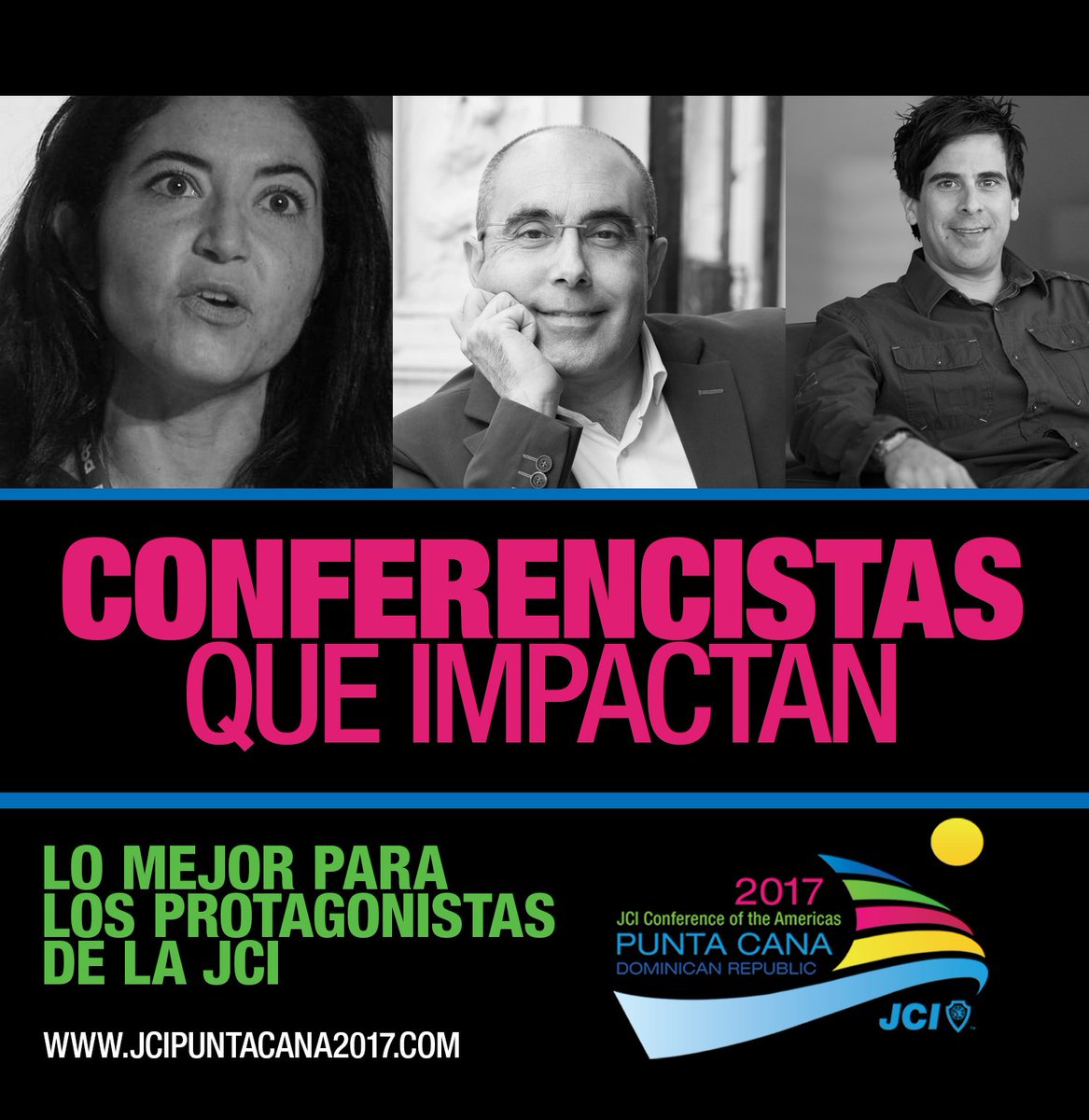 En Punta Cana 2017 disfrutarás y aprenderás con impactantes conferencistas #JCIPuntaCana2017