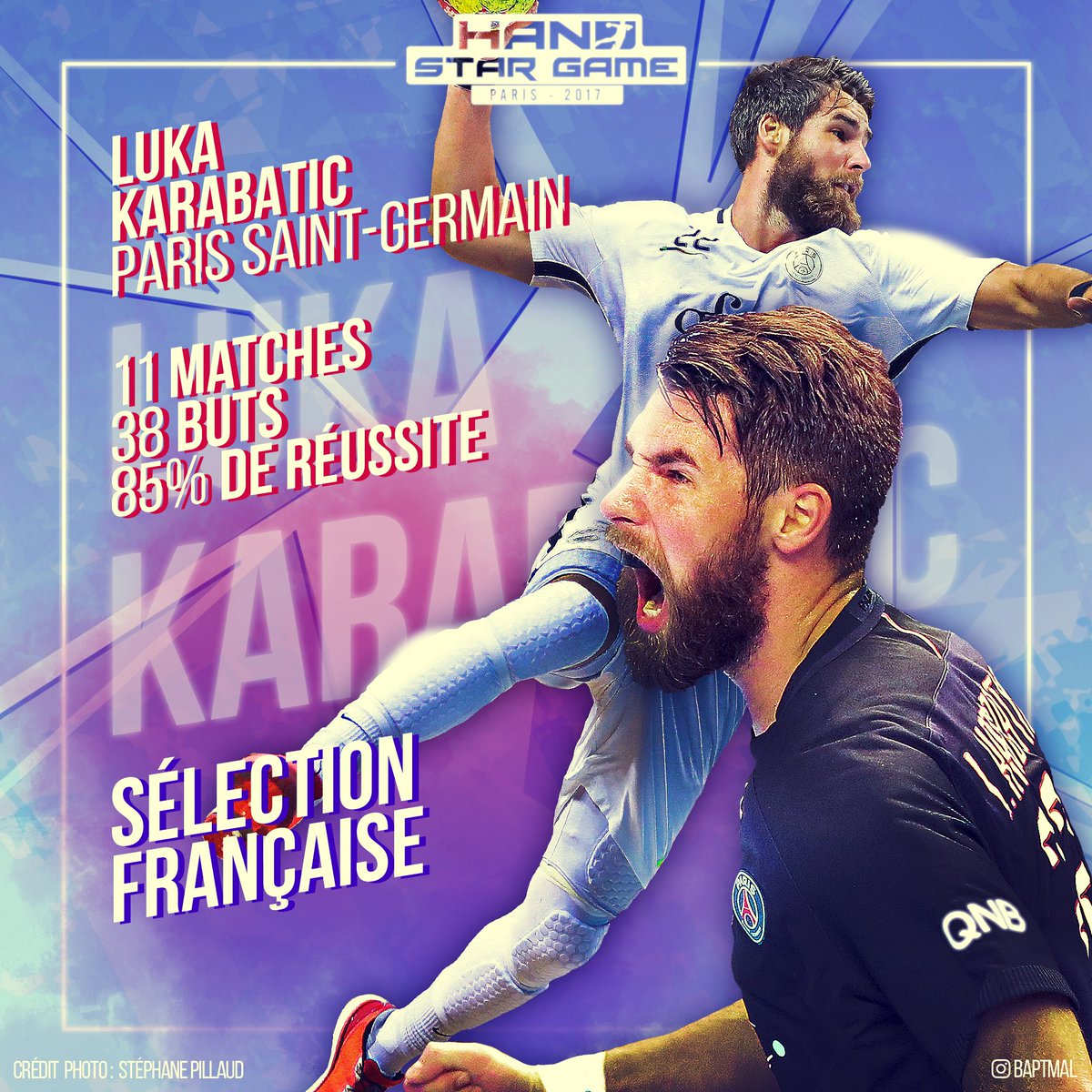 handstargame's tweet photo. #HandStatsGame J-21 : @LKARABATIC_Off du @psghand en @LidlStarligue
#SélectionFrançaise #HSG2017 https://t.co/yvo0yDwMub