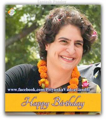  Happy birthday Priyanka Gandhi 