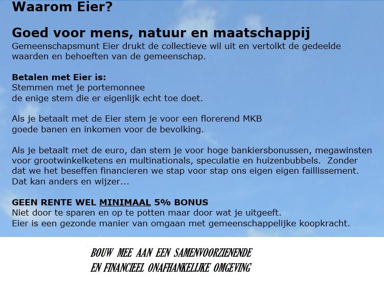 Waarom regiogeld Eier? eier.nu/?m=0&L=nl&i=2&…?
#Zelfvoorziening en #samenredzaamheid van menselijke #kernwaarden