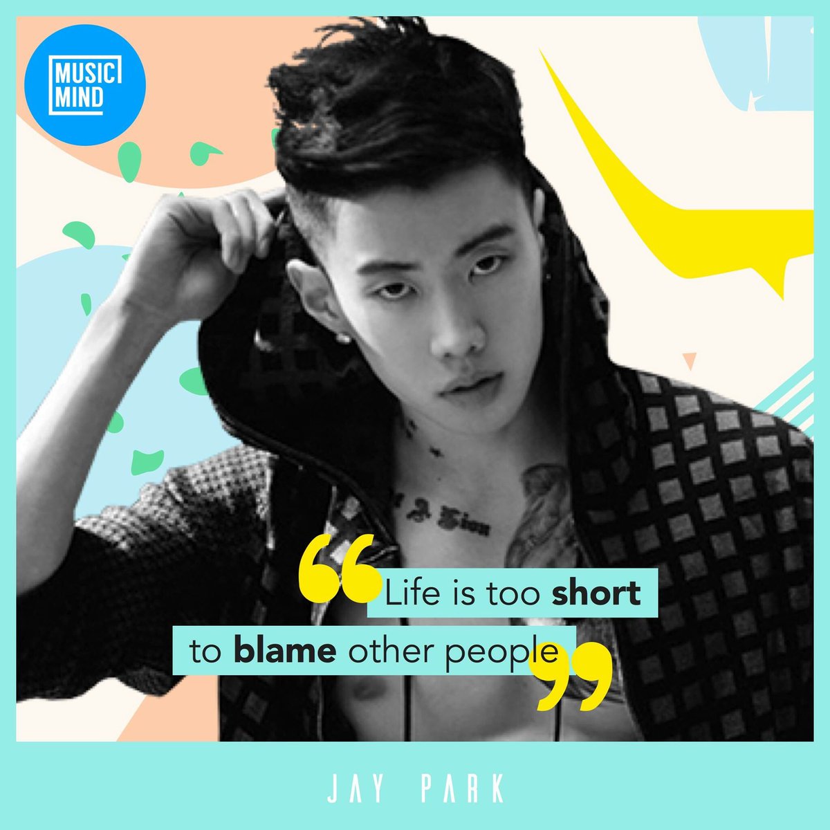 musicmindteam's tweet photo. Blaming is like eating. You keep doing it even though you know you have to stop...
#Stop_Blaming #wasting_time #JayPark #Swag https://t.co/d2DYK25I7C