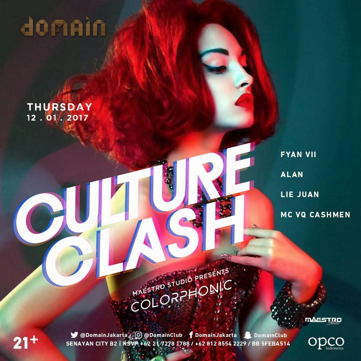 RaveColony's tweet photo. #RvCEvent TODAY! Culture Clash with @FYAN_VII @domainjakarta 12 Jan 2017 https://t.co/5pUfh0uuWM

Cc @MAESTRO_JKT https://t.co/1Kk4uo18n7
