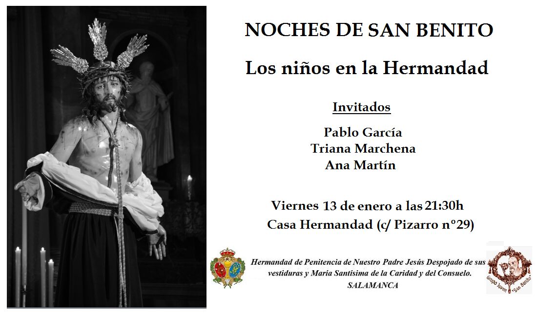 HDespojado's tweet photo. Mañana Viernes 13 de enero a las 21:30 h en la Casa de la Hermandad, Noches de San Benito. Empezamos el año con "Los niños en la Hermandad". https://t.co/ediIfcsjts
