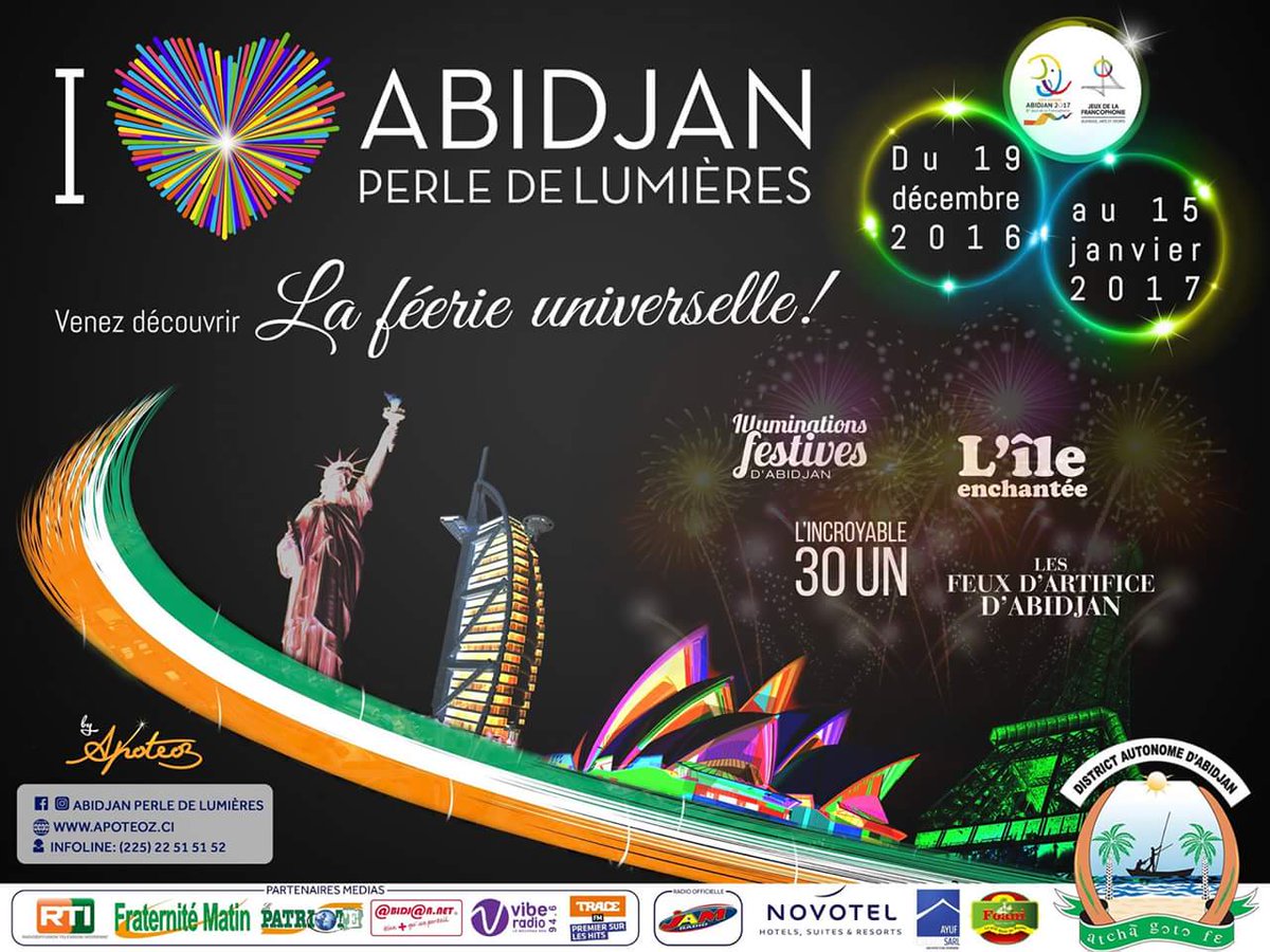 #APL2016    [ABIDJAN PERLE DE LUMIERES]
Venez découvrir la féerie universelle à travers les Illuminations Festives à #Abidjan.
