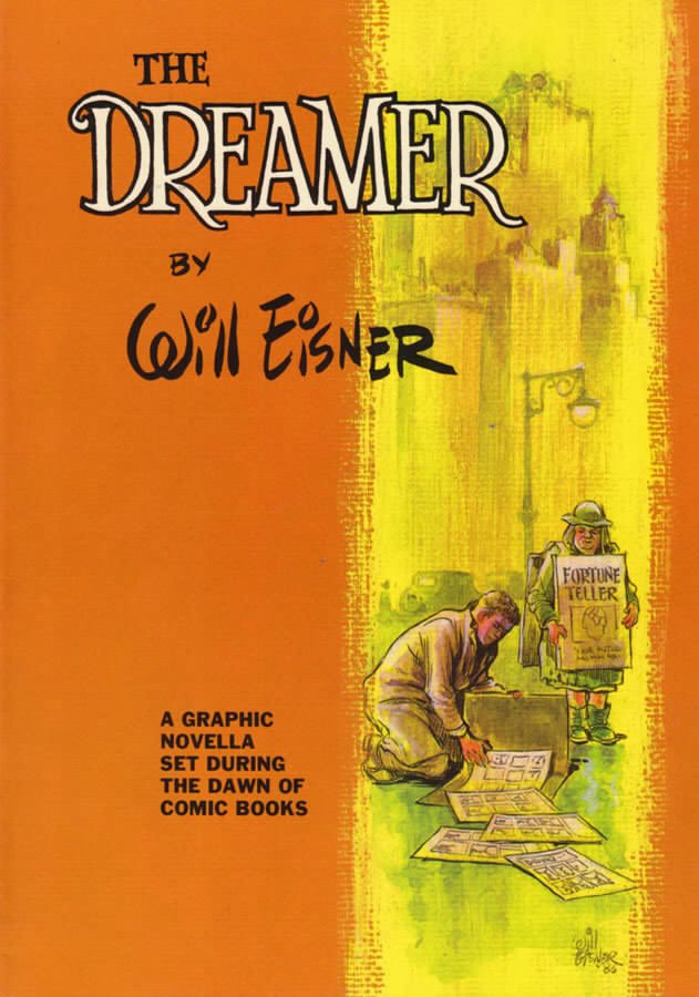 Will Eisner’s semi-autobiographical graphic novel, The Dreamer, was published on December 31, 1985.