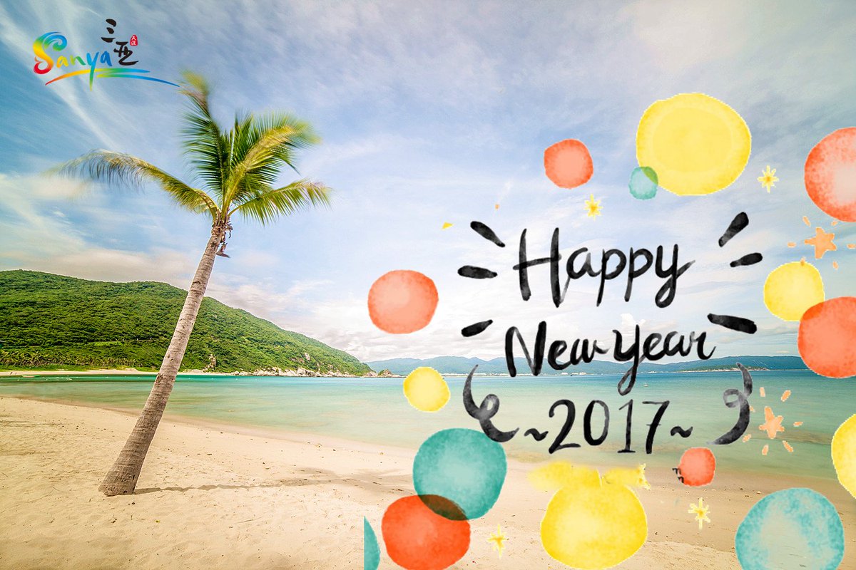 VisitSanya's tweet photo. Happy New Year 2017 from Sanya, China! βοΈπΉποΈποΈπβ€οΈΒ #whererefreshingbegins #Sanya #paradise #happynewyear https://t.co/1Dg7rQ8vth