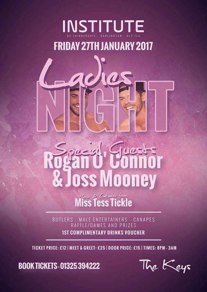 Ladies Night ft <a href="/MissTessTickle/">Tess Tickle</a> and SPECIAL GUESTS <a href="/Rogan_OConnor/">Rogan O'Connor</a> &amp; <a href="/joss_mooney/">JOSS</a> 

<a href="/KeysDarlington/">The Keys Darlington</a> Friday 27th January -- Tickets available