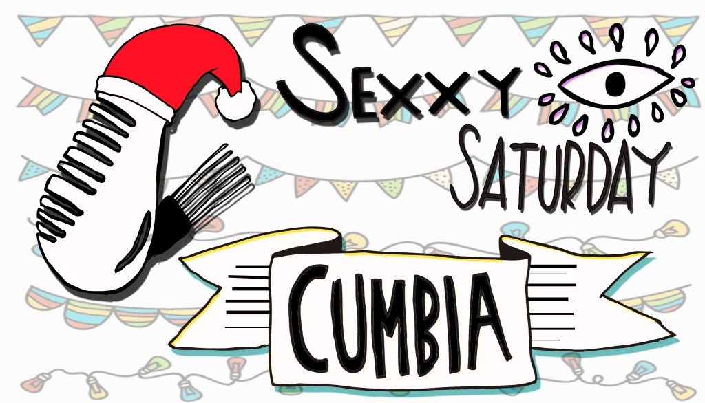SEXXY SATURDAY CUMBIA – DECEMBER generationbass.com/2016/12/31/sex…