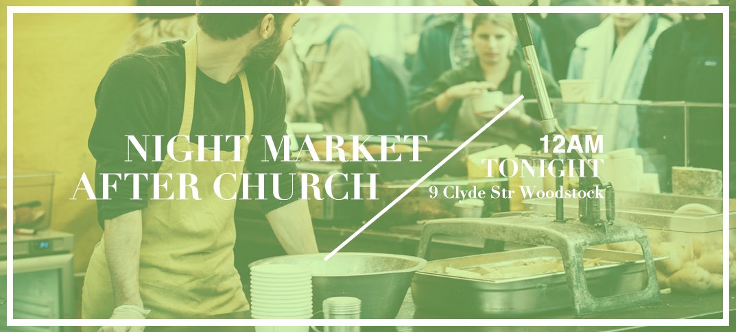 Don't forget our night market is happening straight after our new years eve service tonight!!