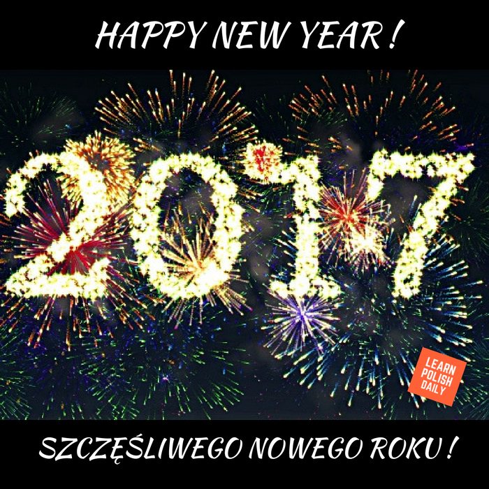PolishBegin's tweet photo. Happy New Year ! Szczęśliwego Nowego Roku ! 🎉🎉🎉 All the best in 2017!
#polish #polska #poland #happynewyear https://t.co/82SpWyudxP
