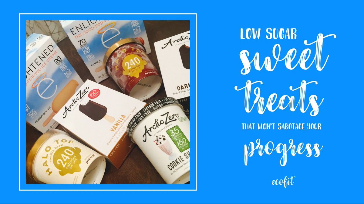 Low Sugar Sweet Treats that Won't Sabotage Your #NewYear goals <a href="/MyArcticZero/">ARCTIC ZERO</a> <a href="/HaloTopCreamery/">Halo Top</a>  ecofitbynoelle.com/blog/2016/12/3…