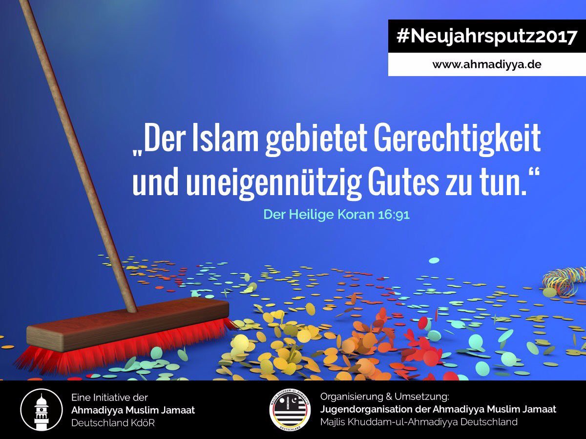 MKAschaffenburg's tweet image. “Der Islam gebietet Gerechtigkeit und uneigennützig Gutes zu tun” (Hlg. Koran 16:91) #AhmadiyyaJugend #Neujahrsputz2017