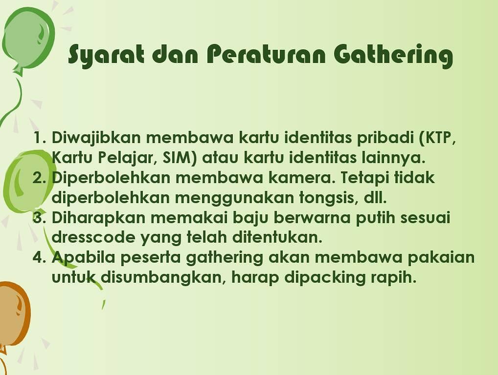 Ini syarat dan rombongan untuk gathering yaaaa