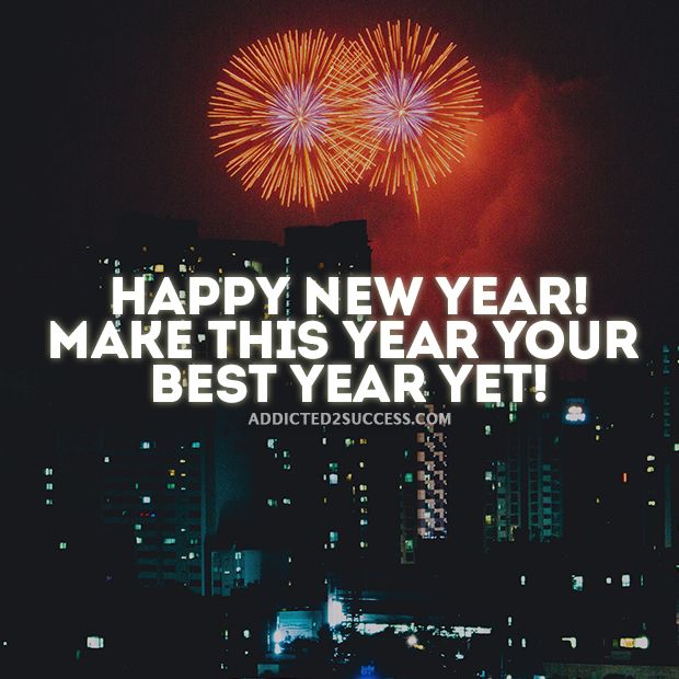 Happy New Year from Addicted2Success. Make this year your best year yet! We appreciate all of your support this past year!