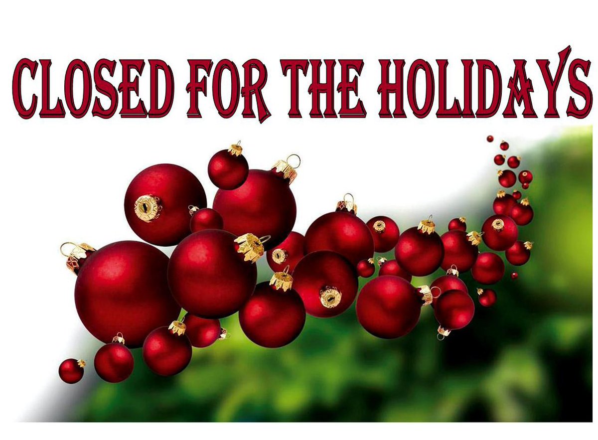 We will be closed for the Holidays, starting Thursday, December 22 and will re-open on Monday, January 2. Merry Christmas &amp; Happy New Year!