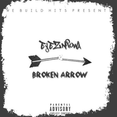 7thBoro's tweet photo. Eyeznpowa - Broken Arrow (Prod Adds Own) (Stream) - https://t.co/tVj85IlNPl https://t.co/ikp4XY78ye