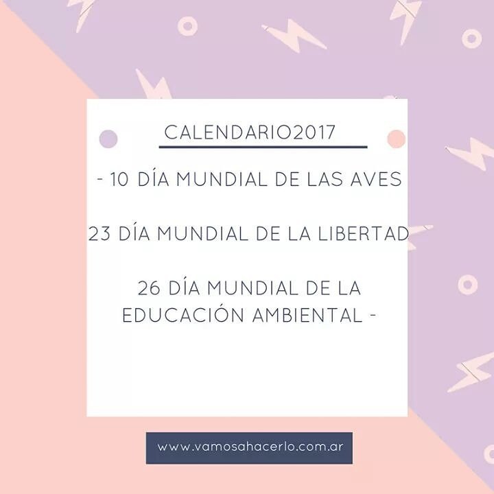 Iniciamos el año con el #CalendarioAmbiental.
10 - #DiaMundialDeLaAves
23 - #DiaMundialDeLaLibertad
26 - #DiaMundialDeLaEducacionAmbiental.