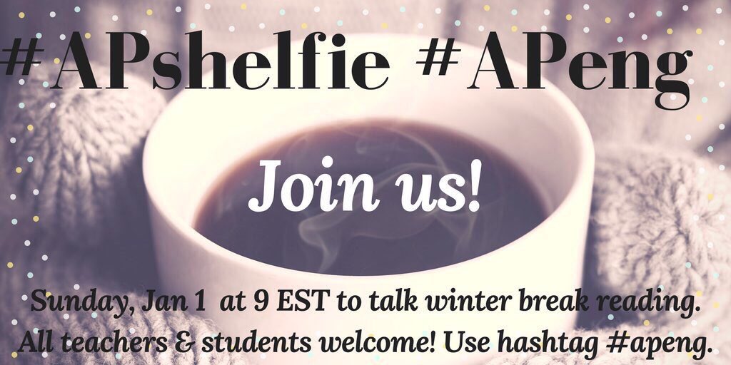 Jameson349's tweet image. Let's talk about winter break reading! Join a diverse group of students and teachers for #apeng chat tonight at 9:00! #apshelfie