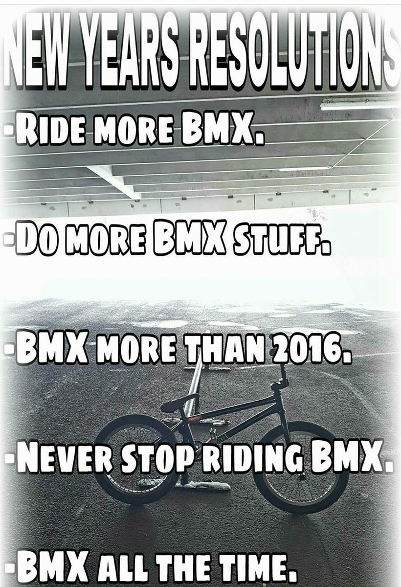 A few New Years resolutions we all can abide by! #bmx #cochrane