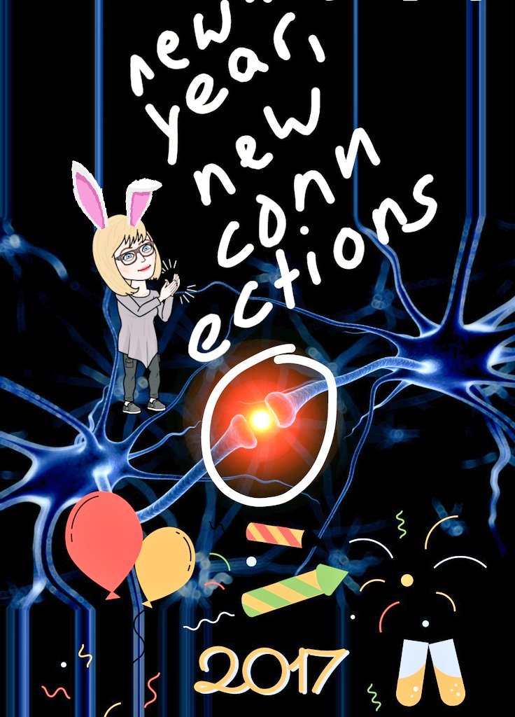 #NewYearsResolution: a #newyear = new #connections. In my #brain + in my #life. Hopefully...