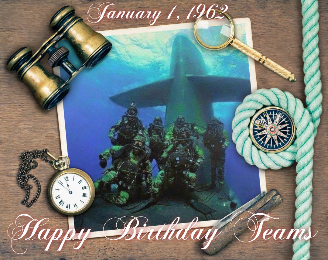 . Happy Birthday U.S. Navy SEALs 01/01/62
 
Thank You! President Kennedy
