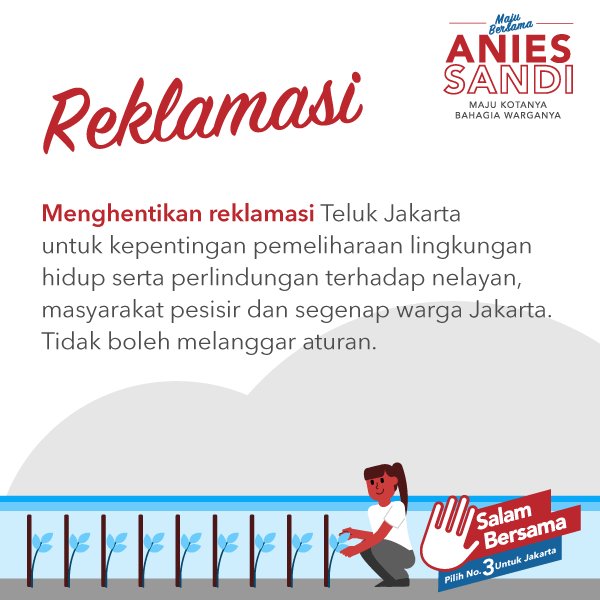 JktMajuBersama's tweet photo. Kalau reklamasi, sudah tau donk kalo AniesSandi bertekad utk menghentikan reklamasi? :) #ResolusiAniesSandi https://t.co/lGDWGHKmKP
