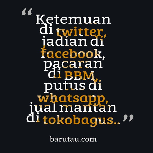 Kata Mutiara در توییتر Kata Kata Galau Lucu Gokil Terbaru