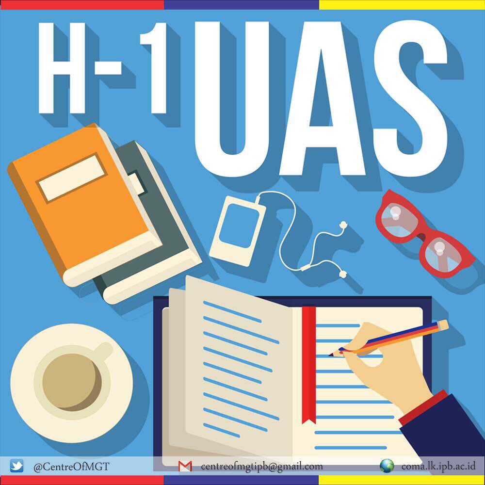 [H-1 UAS]

Assalammualaikum wrwb.
Selamat Pagi The Managers.

H-1 UAS! Yuk pelajari slide, buku dan modulmu. Jangan malas-malas! Jangan SKS!