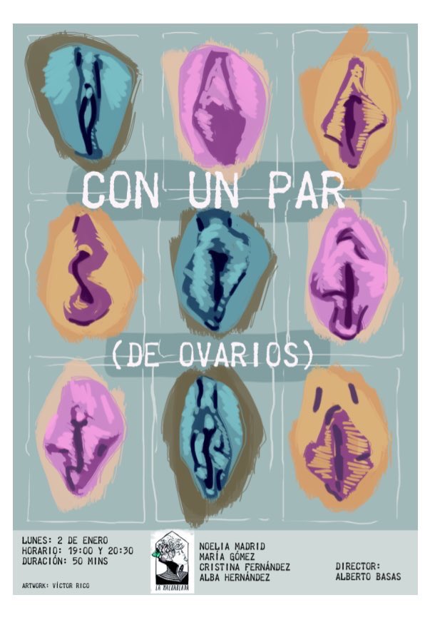 Hoy es el día!! Únicos dos pases a las 19.00 y las 20.30, "Con un par (de ovarios)". El mejor plan para empezar el año, con #teatro 1h/9€