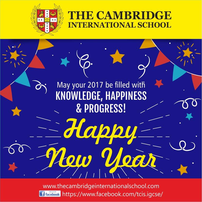 TCIS_IGCSE's tweet image. #TheCambridgeInternationalSchool wishes a very #Happy #New #Year #2017 to all the parents &amp;amp; the kids!