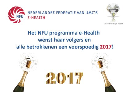 NFU_eHealth's tweet photo. Gelukkig 2017! Het NFU programma eHealth kijkt uit naar een nieuw jaar met meer evidence based eHealth! https://t.co/QlpYCeVw6T