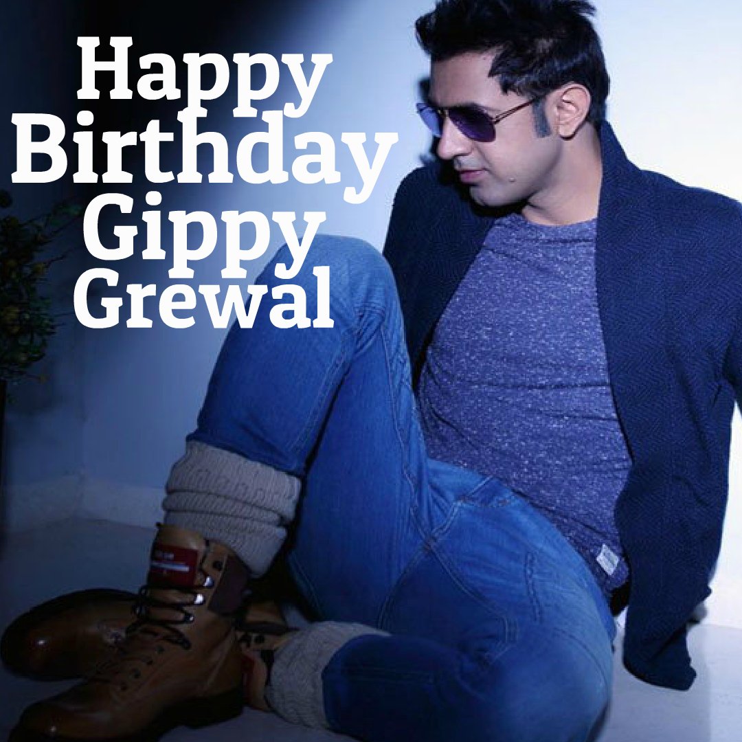  Happy Birthday Gippy Grewal 