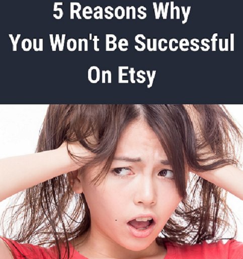 5 Reason Why You Won’t Be Successful On Etsy thatwreathlady.com/5-reason-you-w…