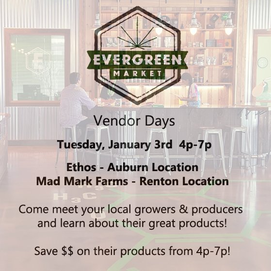 EVERGREENMKT's tweet photo. #VendorDay is tommorow! @madmarkfarms  in #Renton &amp; @Ethos_Extracts  in #Auburn. Swing by 4-7 for extra specials! #WeedSnob #SeattleStoners https://t.co/Odg2BauSu7