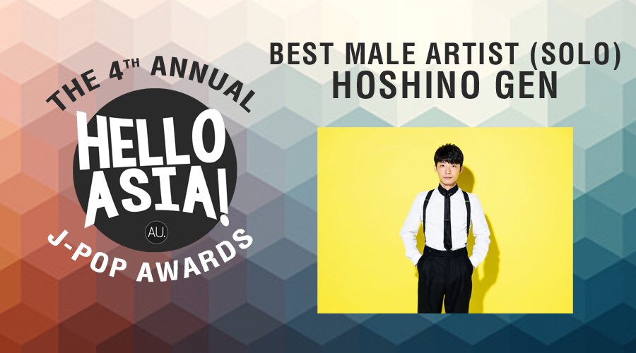 HelloAsiaAU's tweet photo. Congrats to #hoshinogen on winning Best Male Artist (solo) in the #jpop #HelloAsiaAwards https://t.co/njSMUrpKWD https://t.co/3cwPeQZXbN