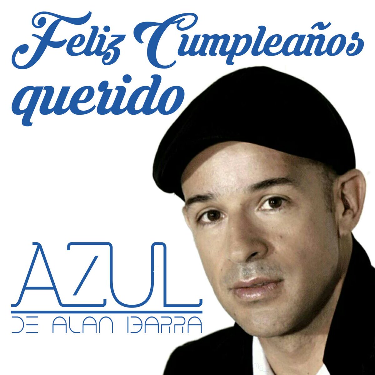 AzulFcAlanIb's tweet photo. El FC de @ALANMAGNETO celebra tu vida @tonobeltranena 🎆🎁🎂🎉👏 deseamos que vivas lleno de luz, paz y amor hoy y siempre! Muchos días de estos! https://t.co/EHkpvSjMJr