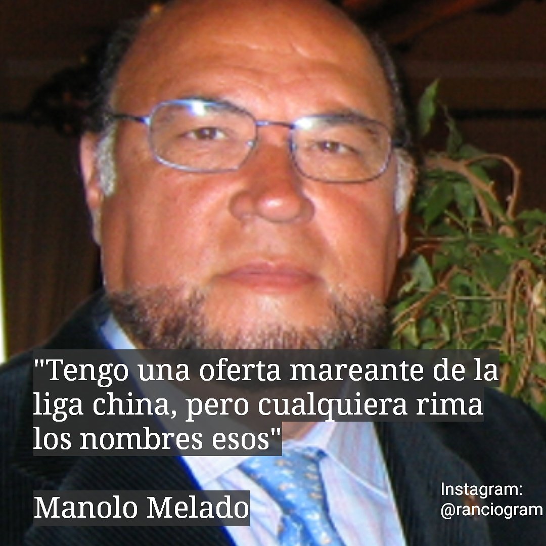 rancio's tweet photo. Con todo el cariño al gran @manuelmelado https://t.co/VesxeOHeod