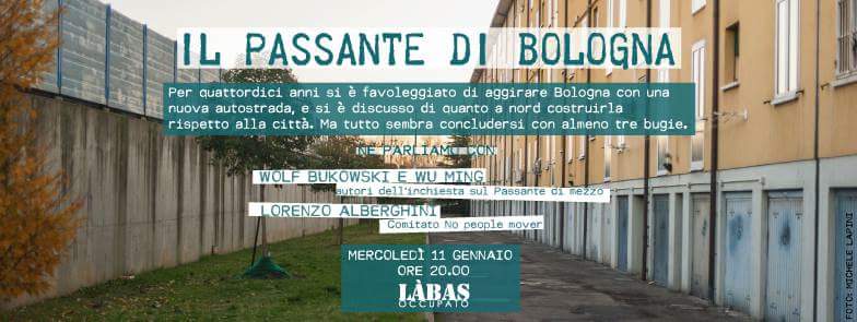 LabasBo's tweet photo. Merc 11 gennaio presentazione dell'inchiesta sul Passante di #Bologna pubblicata su @Internazionale con gli autori @Wu_Ming_Foundt e @vukbuk https://t.co/3RC1Ig3uI7