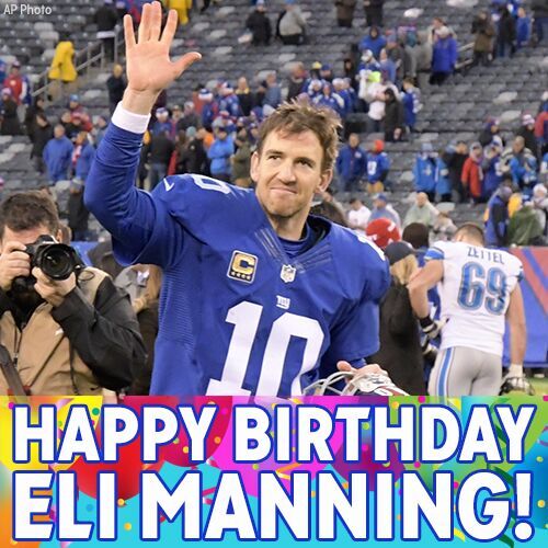Happy 36th Birthday, Eli Manning! 