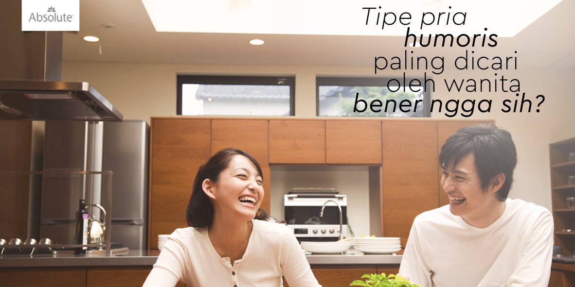 Salah satu faktor yg paling dicari wanita pd pria adalah selera humor. Bahkan, tipe pria humoris bisa membuat wanita jatuh cinta dgn mudah.