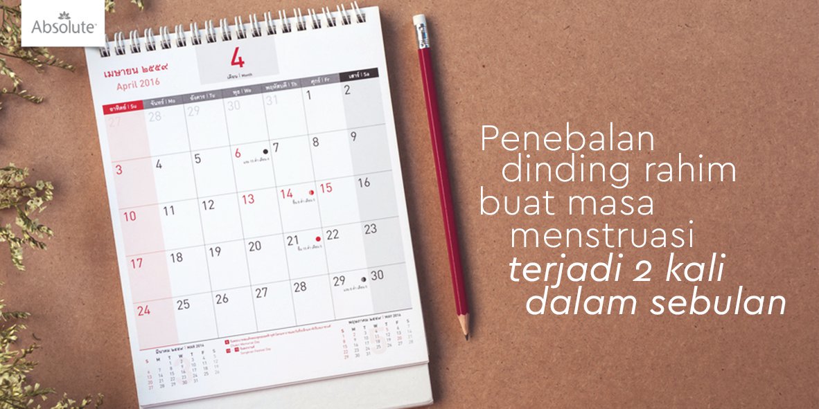 Mengalami menstruasi dua kali dalam sebulan? Mungkin terjadi adanya penebalan dinding rahim yang tidak normal, Dear.