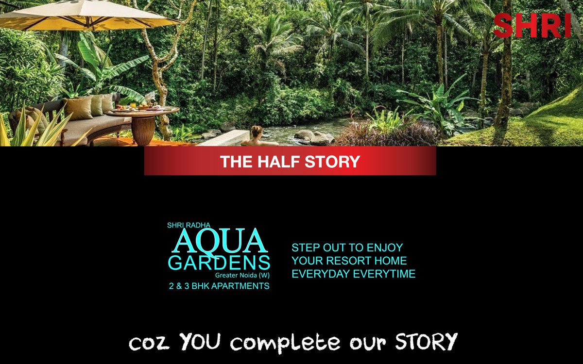 SHRI_Group's tweet photo. #TheHalfStory Step Out to Enjoy YOUR #RESORTHOME at #AquaGardens Everyday coz its as #picturesque https://t.co/Vp3NZJ8w1S #boida #shrigroup https://t.co/oZCGvQrEKJ