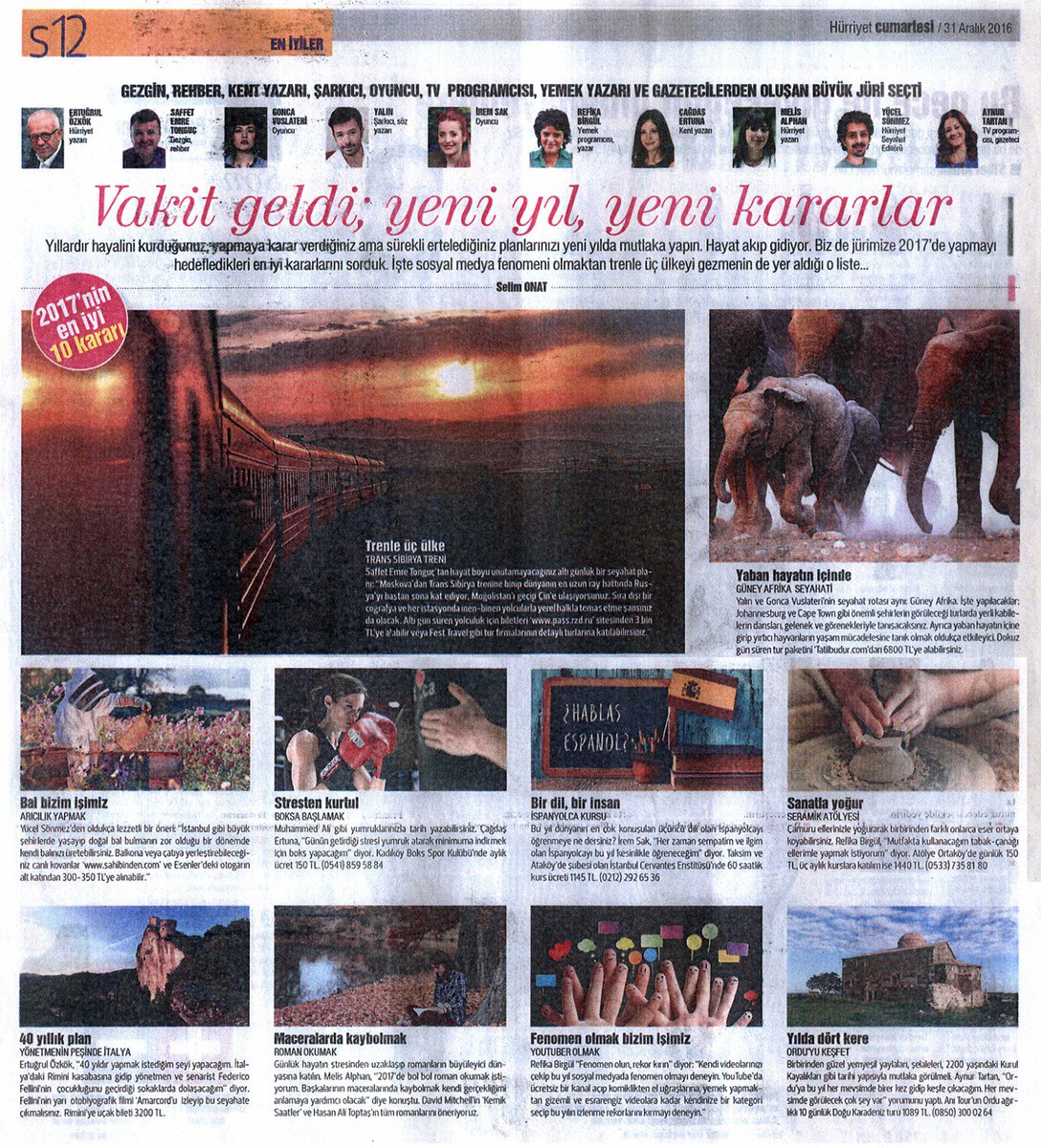 Hürriyet Gazetesi’nin Cumartesi eki “Tatil Yapılacak  En İyi On Karar” arasında  Ordu’yu da gösterdi.